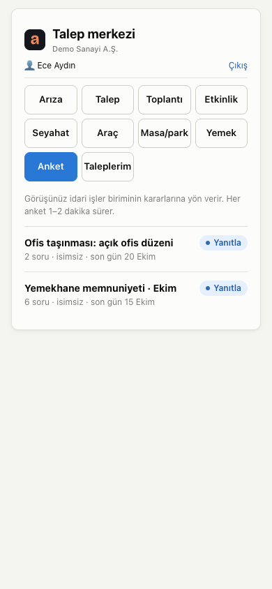 Talep merkezinde anket: çalışan açık anketleri görür ve telefondan yanıtlar