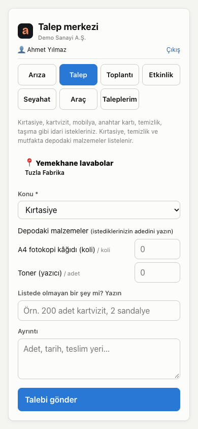 Talep merkezi: depodaki malzemelerden seçerek talep